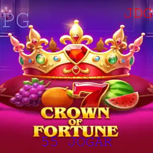 Descubra os Segredos do Jogo 'CrownofFortune' e Aprenda a Jogar com 55 JOGAR